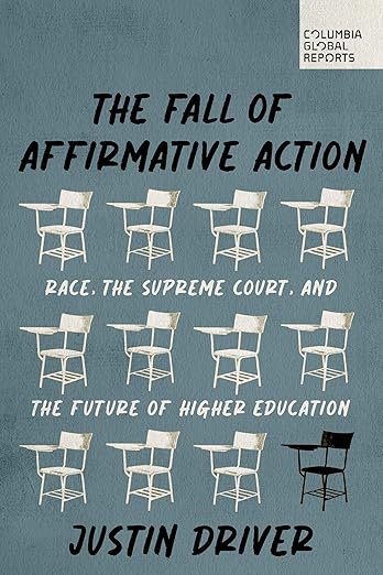 A photo of the cover of the book entitled The Fall of Affirmative Action