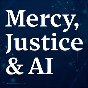 Mercy, Justice and AI text
